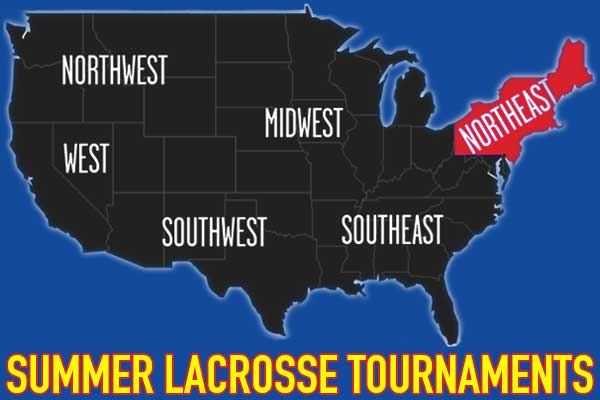 Northeast United States - Summer Lacrosse Tournaments