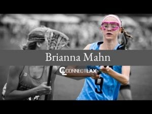 Brianna Mahn Uncommitted Lacrosse All Star Bri Mahn