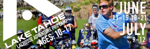 Lake Tahoe ADVNC Lacrosse Camp
