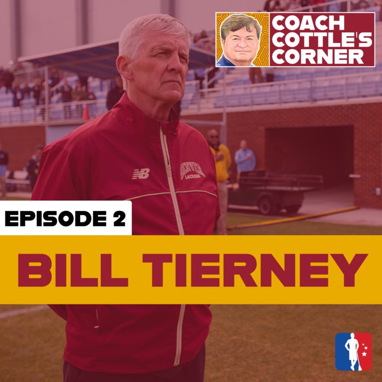 Bill Tierney in Coach Cottle's Corner - Part 2