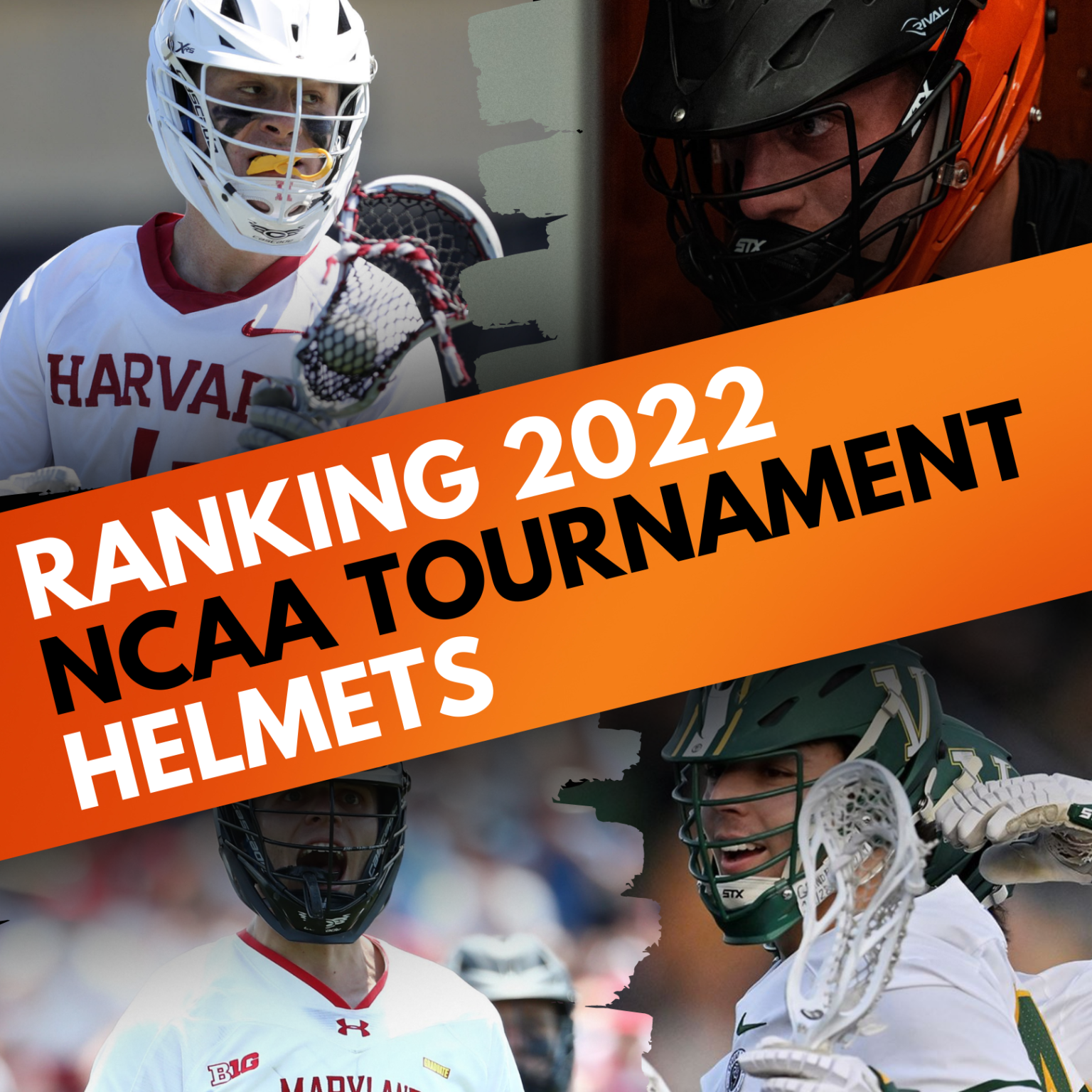 Ranking the 2022 NCAA D1 Lacrosse Tournament Helmets Lacrosse All Stars