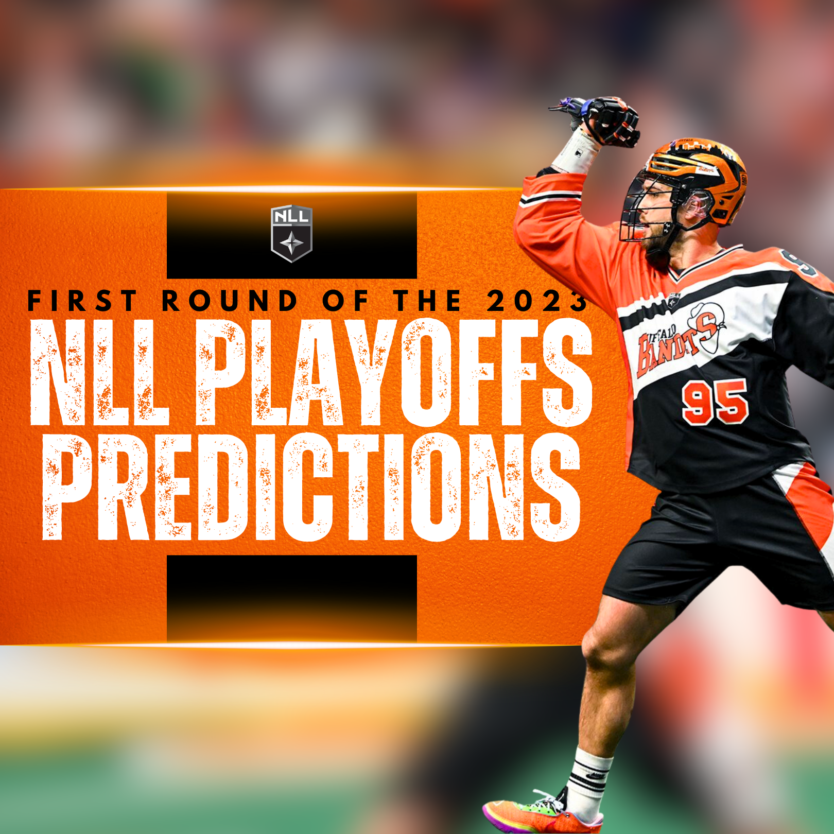 2023 NLL Playoffs  Buffalo Bandits 