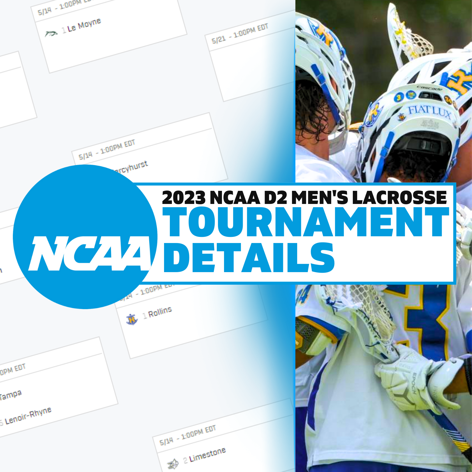 2023 NCAA D2 Men's Lacrosse Tournament Details Lacrosse All Stars