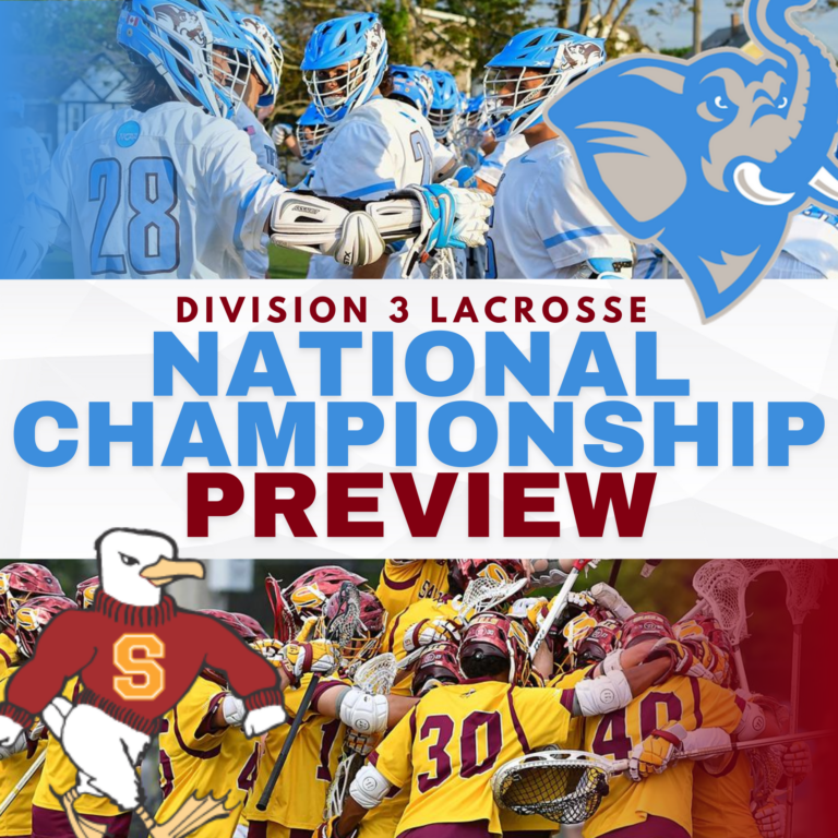 D3 Men's Lacrosse National Championship Preview Lacrosse All Stars